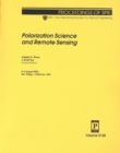 Polarization Science and Remote Sensing (Proceedings of SPIE) - Book