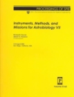 Instruments, Methods and Missions for Astrobiology VII - Book