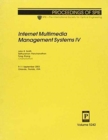 Internet Multimedia Management Systems : IV (Proceedings of SPIE) - Book