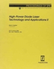 High-power Diode Laser Technology and Applications II - Book