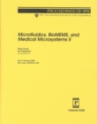 Microfluidics, BioMEMS, and Medical Microsystems II - Book