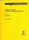 Vertical-cavity Surface-emitting Lasers VIII - Book