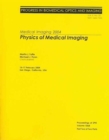 Medical Imaging : Physics of Medical Imaging - Book