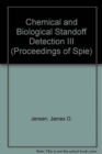 Chemical and Biological Standoff Detection III - Book
