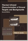 Thermal Infrared Characterization of Ground Targets and Backgrounds - Book