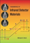 Fundamentals of Infrared Detector Materials - Book