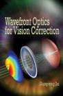 Wavefront Optics for Vision Correction - Book