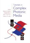 Tutorials in Complex Photonic Media - Book