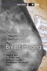Diagnostic and Therapeutic Applications of Breast Imaging - Book