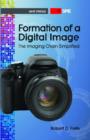 Formation of a Digital Image: The Imaging Chain Simplified - Book