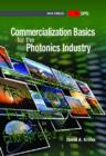 Commercialization Basics for the Photonics Industry - Book