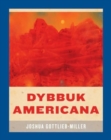 Dybbuk Americana - Book