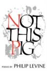 Not This Pig : Poems - Book