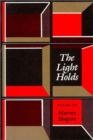 The Light Holds : Poems - Book
