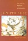 Juniper Fuse : Upper Paleolithic Imagination & the Construction of the Underworld - Book