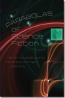 Parabolas of Science Fiction - Book