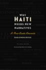 Why Haiti Needs New Narratives - Book
