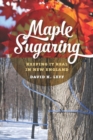 Maple Sugaring - Book
