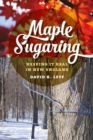 Maple Sugaring - eBook