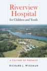 Riverview Hospital for Children and Youth - Book