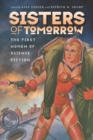 Sisters of Tomorrow : The First Women of Science Fiction - Book