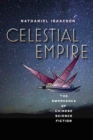 Celestial Empire : The Emergence of Chinese Science Fiction - Book