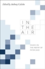 In the Air : Essays on the Poetry of Peter Gizzi - Book