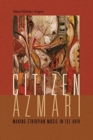 Citizen Azmari : Making Ethiopian Music in Tel Aviv - Book