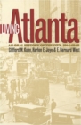 Living Atlanta : An Oral History of the City, 1914-1948 - Book