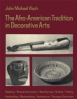 The Afro-American Tradition in Decorative Arts - Book