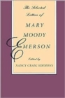 The Selected Letters of Mary Moody Emerson - Book