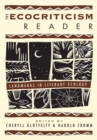 The Ecocriticism Reader : Landmarks in Literary Ecology - Book