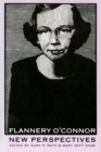 Flannery O'Connor : New Perspectives - Book