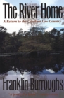 The River Home : Return to the Carolina Low Country - Book