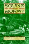 Sound Wormy : Memoir of Andrew Gennett, Lumberman - Book