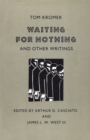 Waiting For Nothing: And Other Writings - Book