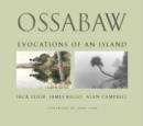 Ossabaw : Evocations of an Island - Book