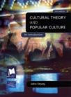Cultural Theory and Popular Culture - Book