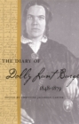 The Diary of Dolly Lunt Burge, 1848-1879 - Book