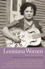 Louisiana Women : Their Lives and Times - Book