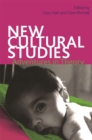 New Cultural Studies : Adventures in Theory - Book