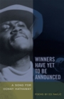 Winners Have Yet to be Announced : A Song for Donny Hathaway - Book