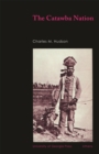 The Catawba Nation - Book