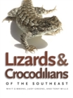 Lizards and Crocodilians of the Southeast - Book