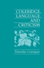 Coleridge, Language, and Criticism - Book