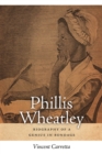 Phillis Wheatley : Biography of a Genius in Bondage - Book