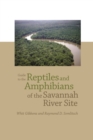 Guide to the Reptiles and Amphibians of the Savannah River Site - Book