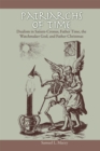 Patriarchs of Time : Dualism in Saturn-Cronus, Father Time, The Watchmaker God, and Father Christmas - Book
