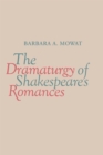 The Dramaturgy of Shakespeare's Romances - Book