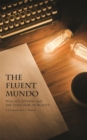 The Fluent Mundo : Wallace Stevens and the Structure of Reality - Book